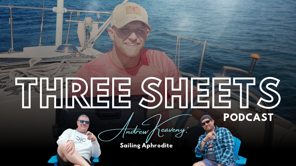 Three Sheets Podcast – Sailing Aphrodite: Cruisers Can Unite the World